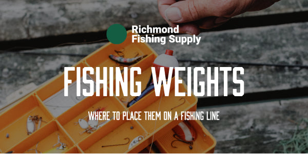 Where to Place Weights on a Fishing Line